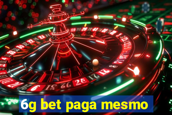 6g bet paga mesmo